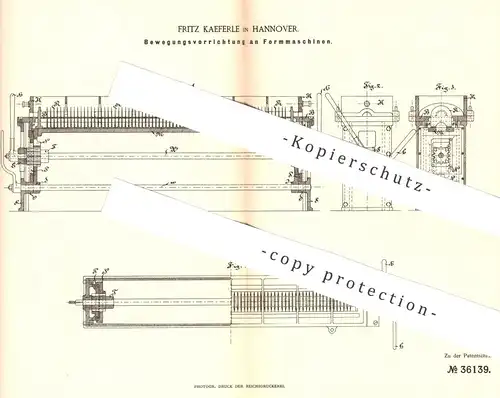 original Patent - Fritz Kaeferle , Hannover , 1885 , Bewegungsvorrichtung an Formmaschine | Form , Formen , Gießerei !!