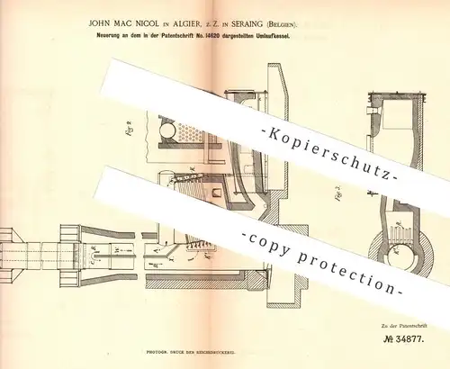 original Patent - John Mac Nicol , Algier | Seraing / Belgien , 1885 , Umlaufkessel | Dampfkessel , Wasser - Kessel !!