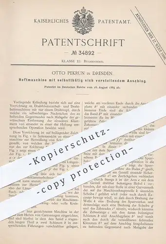 original Patent - Otto Pekrun , Dresden , 1885 , Heftmaschine | Buchbinder , Buch , Buchbinderei , Papier heften !!