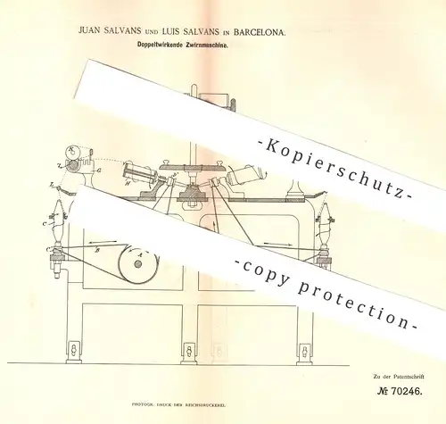 original Patent - Juan u. Luis Salvans , Barcelona , 1892 , Zwirnmaschine | Zwirn , Garn , Spulen , Spinnmaschine !!