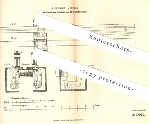 original Patent - H. Grengel , Berlin , 1884 , Verstellen von Straßenbahn - Weichen | Eisenbahn - Weiche | Schiene