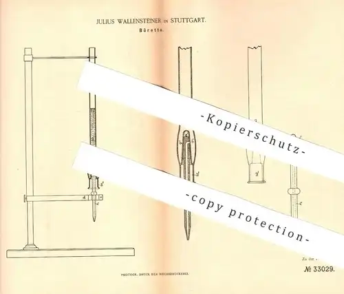 original Patent - Julius Wallensteiner , Stuttgart , 1885 , Bürette | Glasrohr mit Skala | Messen von Flüssigkeit
