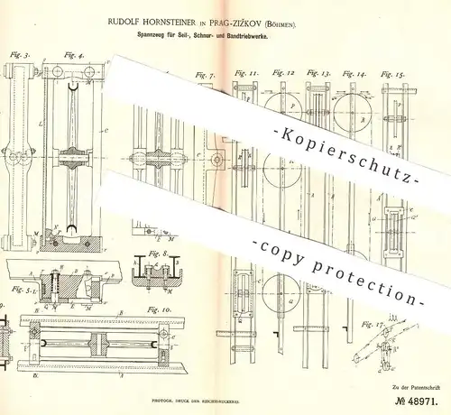 original Patent - Rudolf Hornsteiner , Prag - Zizkov / Böhmen , 1888 , Spannzeug für Seil-, Schnur- u. Bandtriebwerk !