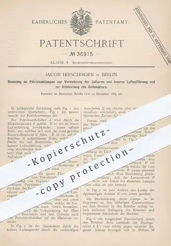 original Patent - Jacob Hirschhorn , Berlin , 1885 , Luftzufuhr an Petroleumlampe | Petroleum - Lampen | Öl , Licht !!!