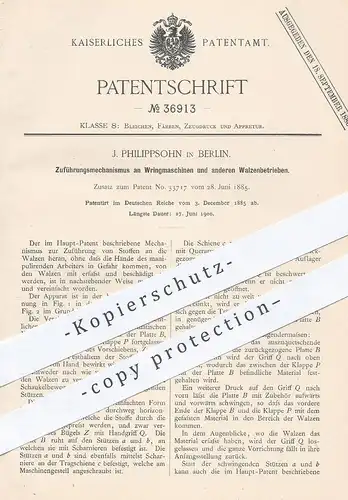 original Patent - J. Philippsohn , Berlin , 1885 , Zuführung an Wringmaschine u. Walzwerk | Wäsche - Mangel