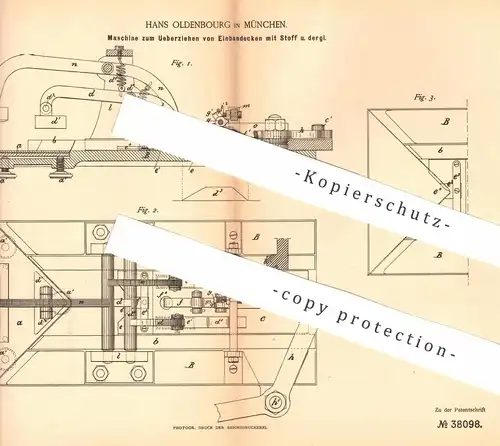 original Patent - Hans Oldenbourg , München , 1886 , Überziehen von Einbandecken mit Stoff | Buchbinder , Buch !!!