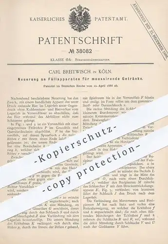original Patent - Carl Breitwisch , Köln , 1886 , Füllapparat für Getränke | Bier , Wein , Fass , Zapfanlage , Lagerfass