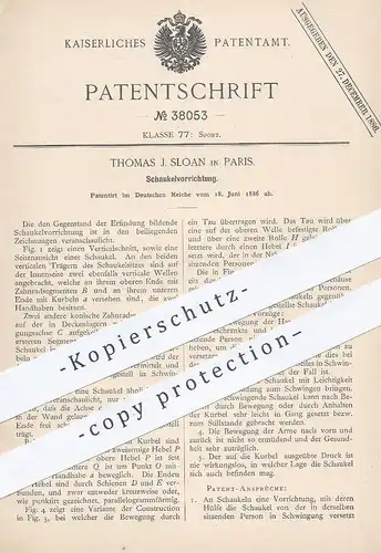 original Patent - Thomas J. Sloan , Paris , 1886 , Schaukelvorrichtung | Schaukel , Gondel , Karussell , Sport , Spiel
