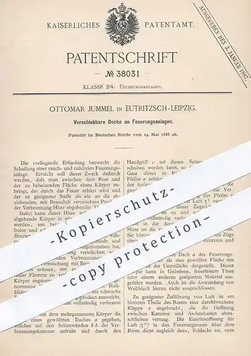 original Patent - Ottomar Jummel , Leipzig / Eutritzsch  1886 , Verschiebbare Decke an Feuerungsanlage | Feuerung , Ofen