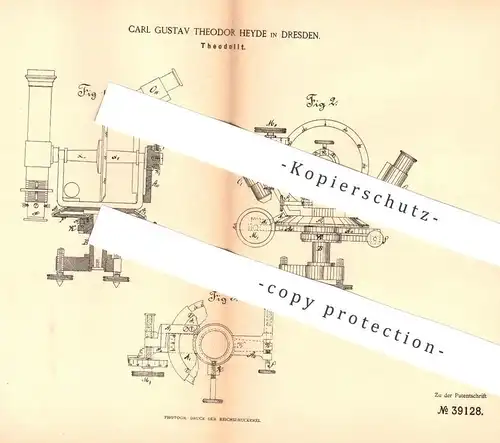 original Patent - Carl Gustav Theodor Heyde , Dresden , 1886 , Theodolit | Winkelmessinstrument , Geodäsie , Vermessung