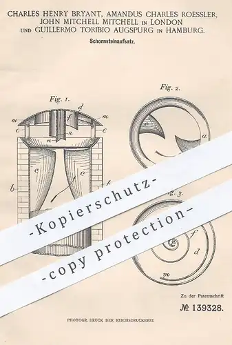 original Patent - Charles H. Bryant , Amandus Ch. Roessler , John Mitchell , London / G. Toribio Augspurg , Schornstein