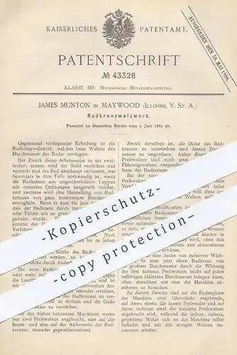 original Patent - James Munton , Maywood , Illinois , USA , 1887 , Radkranzwalzwerk | Radkranz - Walzwerk | Metall !!