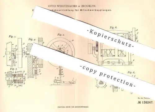 original Patent - Otto Wilblitzhauser , Brooklyn , 1902 , Einrücken und Ausrücken der Mitnehmerkupplung | Kupplung !!!