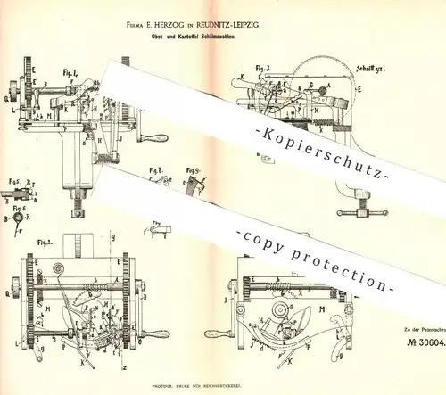 original Patent - E. Herzog , Leipzig / Reudnitz , 1884 , Schälmaschine für Obst , Kartoffel , Gemüse | Messer , Koch !!