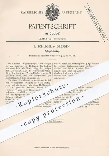 original Patent - L. Schlegel , Dresden , 1884 , Spiegelteleskop | Spiegel - Teleskop | Refexion von Licht | Prisma !!!