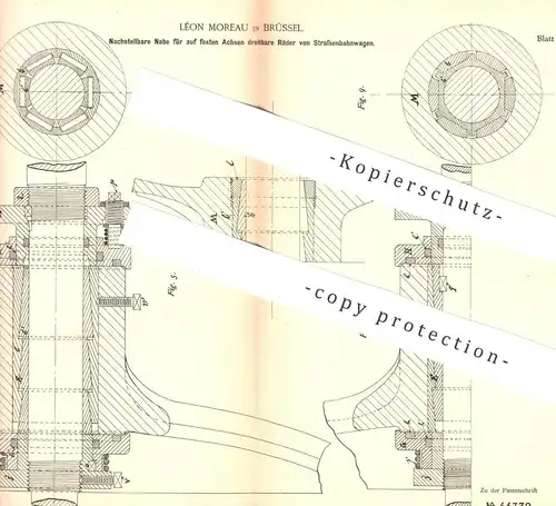 original Patent - Léon Moreau , Brüssel , 1888 , Nabe für Räder von Straßenbahnen | Straßenbahn - Rad | Eisenbahn !!!