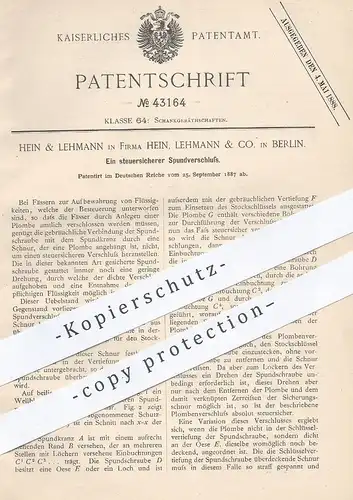 original Patent - Hein , Lehmann & Co. , Berlin , 1887 , steuersicherer Spundverschluss | Fass - Verschluss | Steuer !!