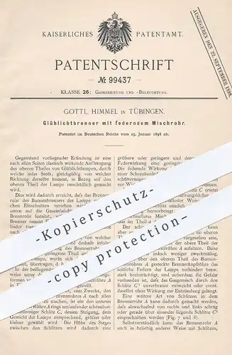 original Patent - Gottl. Himmel , Tübingen , 1898 , Glühlichtbrenner mit federndem Mischrohr | Gas Brenner , Gasbrenner