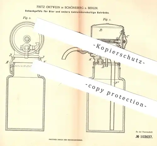 original Patent - Fritz Ortwein , Berlin / Schöneberg , 1898 , Schankgefäß für Bier u. Getränke | Zapfanlage , Zapfhahn