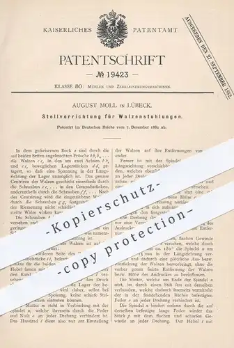 original Patent - August Moll , Lübeck , 1881 , Stellvorrichtung für Walzenstuhlungen | Mühle , Mühlen , Müller , Walzen