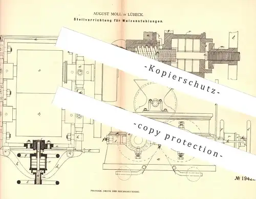 original Patent - August Moll , Lübeck , 1881 , Stellvorrichtung für Walzenstuhlungen | Mühle , Mühlen , Müller , Walzen