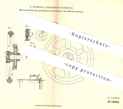 original Patent - H. Mundlos , Magdeburg / Sudenberg , 1882 , Muttersicherung an Radausschaltungen bei Nähmaschinen !!