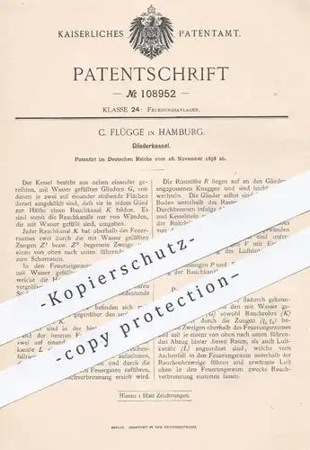 original Patent - C. Flügge , Hamburg , 1898 , Gliederkessel | Kessel , Heizkessel , Heizung , Feuerung , Ofen , Öfen !
