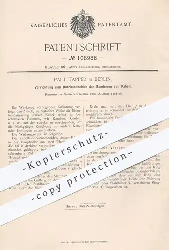 original Patent - Paul Tapper , Berlin , 1898 , Durchschneiden der Bandeisen am Kabel | Werkzeug , Metall !!!