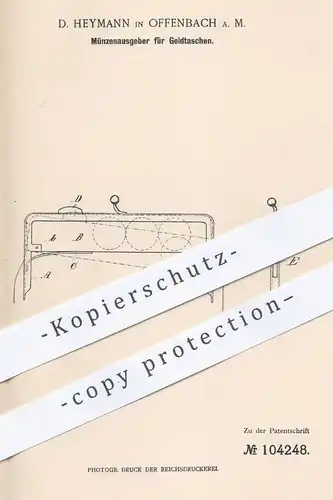 original Patent - D. Heymann , Offenbach / Main , 1898 , Münzenausgeber für Geldtaschen | Portemonnaie , Münzen