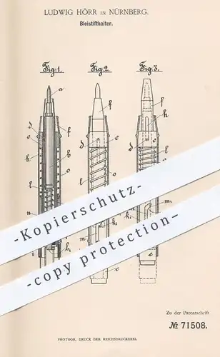 original Patent - Ludwig Hörr , Nürnberg , 1893 , Bleistifthalter | Bleistift , Stift , Schreibfeder , Füllhalter !!