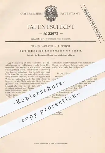 original Patent - Franz Welter , Lüttich , 1882 , Einschrauben von Röhren | Rohr , Rohre , Muffe | Schlosser , Metall