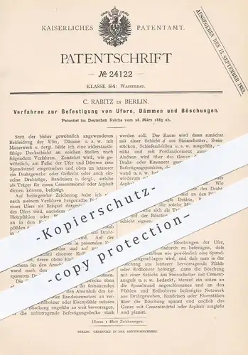 original Patent - C. Rabitz , Berlin , 1883 , Befestigung von Ufer , Damm u. Böschung | Wasserbau , Mauer , Mauerwerk !