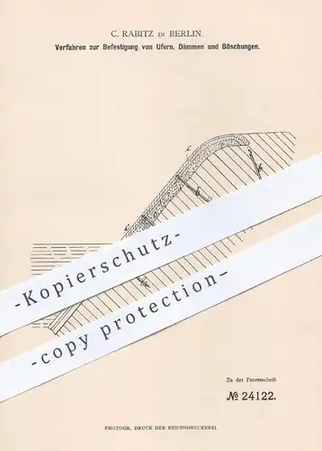 original Patent - C. Rabitz , Berlin , 1883 , Befestigung von Ufer , Damm u. Böschung | Wasserbau , Mauer , Mauerwerk !