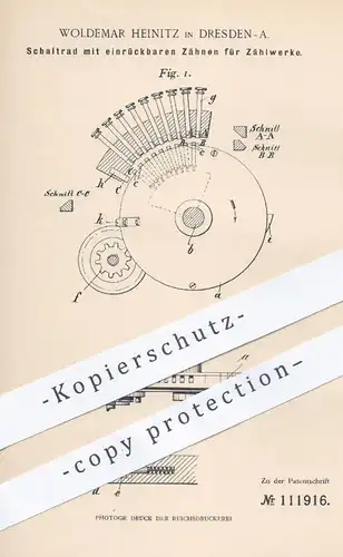 original Patent - Woldemar Heinitz , Dresden , 1898 , Schaltrad mit einrückbaren Zähnen für Zählwerk | Zahnrad , Zählen