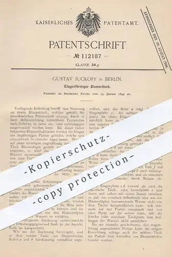 original Patent - Gustav Juckoff , Berlin , 1899 , Etagenförmiger Blumentisch | Tisch für Blumen , Pflanzen | Tischler