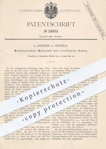 original Patent - L. Döhmer , Krefeld , 1884 , Mechanischer Webstuhl mit vertikaler Kette | Weben , Weber , Weberei !!!
