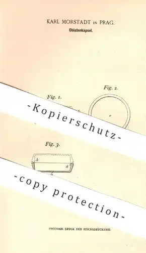 original Patent - Karl Morstadt , Prag , 1899 , Oblatenkapsel | Oblate , Oblaten - Kapsel , Lebensmittel | Kirche !!!