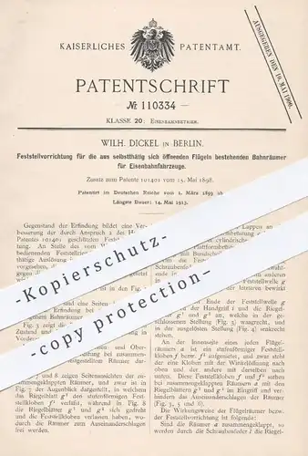 original Patent - Wilh. Dickel , Berlin , 1899 , Feststellvorrichtung für die Flügel der Bahnräumer an Eisenbahnen !!!