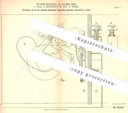 original Patent - Eugène Ducretet , Eugène Pinel , Paris , 1887 , Fixieren von Depeschen durch optische Telegraphen !!