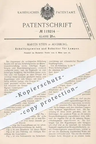 original Patent - Martin Stein , Augsburg , 1900 , Schaltungsweise und Schalter für Lampen | Lampe , Licht , Elektriker