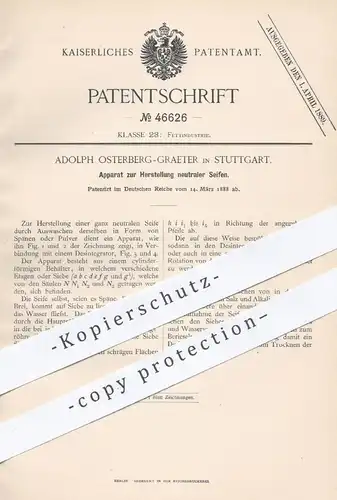 original Patent - Adolph Osterberg Graeter , Stuttgart , 1888 , Herstellung neutraler Seifen | Seife , Lauge , Fette !