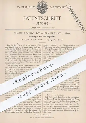 original Patent - Franz Lönholdt , Frankfurt / Main , 1885 , Füllofen , Regulierofen | Ofen , Öfen , Ofenbauer , Heizung