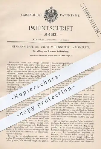 original Patent - Hermann Pape , Wilhelm Henneberg , Hamburg  1891 , trockene Aufbereitung von Erz , Mineralien , Kaffee