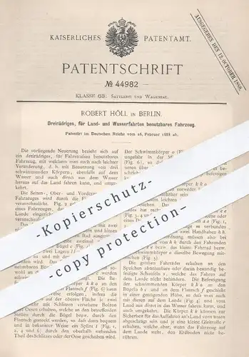 original Patent - Robert Höll , Berlin , 1888 , Dreirädriges, für Land- u. Wasserfahrten benutzbares Fahrzeug | Boot !!!