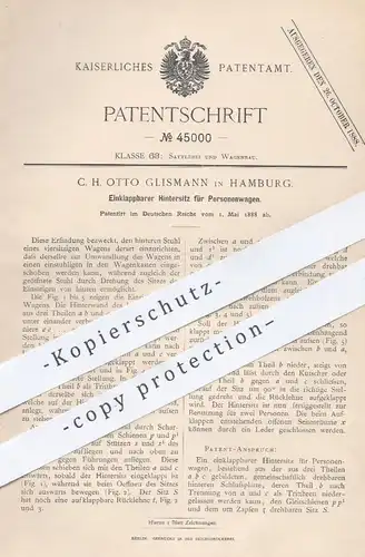 original Patent - C. H. Otto Glismann , Hamburg , 1888 , Hintersitz für Personenwagen | Auto - Sitz , Pkw , Wagen
