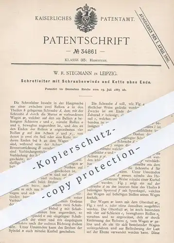 original Patent - W. R. Stegmann , Leipzig 1885 , Schrotleiter mit Schraubenwinde  | Winde , Leiter , Hebezeug , Aufzug