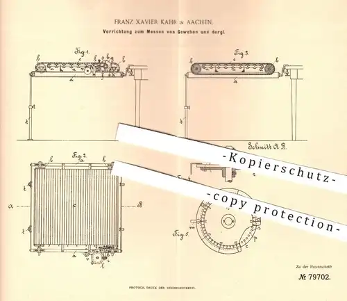 original Patent - Franz Xavier Kahr , Aachen , 1894 , Messen von Gewebe , Stoff , Tuch , Stoffe | Walze , Walzen