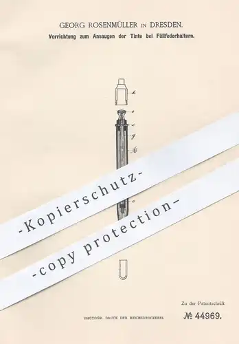 original Patent - Georg Rosenmüller , Dresden , 1888 , Ansaugen der Tinte beim Füllfederhalter | Füllhalter , Füller !!!