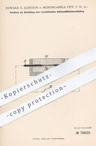 original Patent - Edward G. Acheson , Monongahela City , USA , kristallinische Kohlenstoffsilicium - Verbindung | Chemie