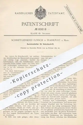 original Patent - Schriftgiesserei Flinsch , Frankfurt / Main , 1891 , Buchdruckletter für Schreibschrift | Buchdruck !!